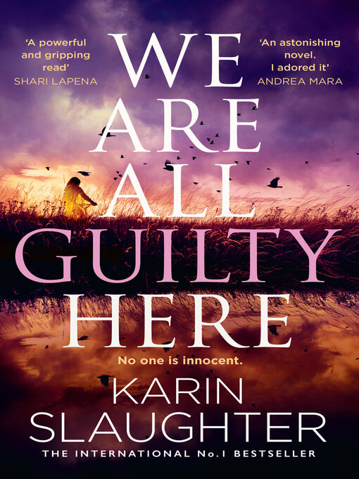Title details for We Are All Guilty Here by Karin Slaughter - Wait list
